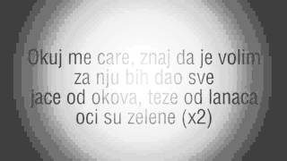 Halid Beslic - Okuj Me Care (lyrics)