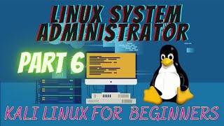 Linux Tutorial For Beginners - 6 | Linux System Administration Tutorial