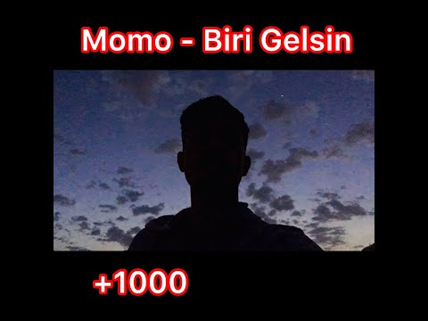 Momo - BİRİ GELSİN (Official Audio Klip)
