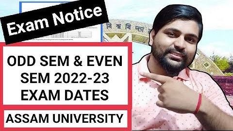 Odd sem & Even sem exam notice 2022-23 | Assam University | Pranoy Roy