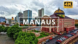Manaus, Brazil 🇧🇷 | 4K Drone Footage