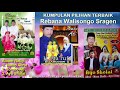 The Best Of 3 Album Religi Pilihan Terbaik - KH Makruf Islamuddin Rebana Walisongo