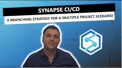 Synapse CI/CD: A branching strategy for a multiple project scenario
