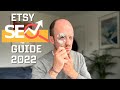 Etsy SEO Guide - Step by Step strategy to get your products ranking in 2022