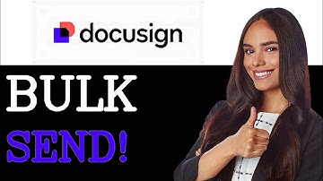 Hoe u bulkverzendingen kunt uitvoeren in DocuSign (2025)