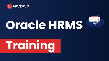 Oracle HRMS Training | Oracle HRMS Online Certification Course | Demo video - Mindmajix