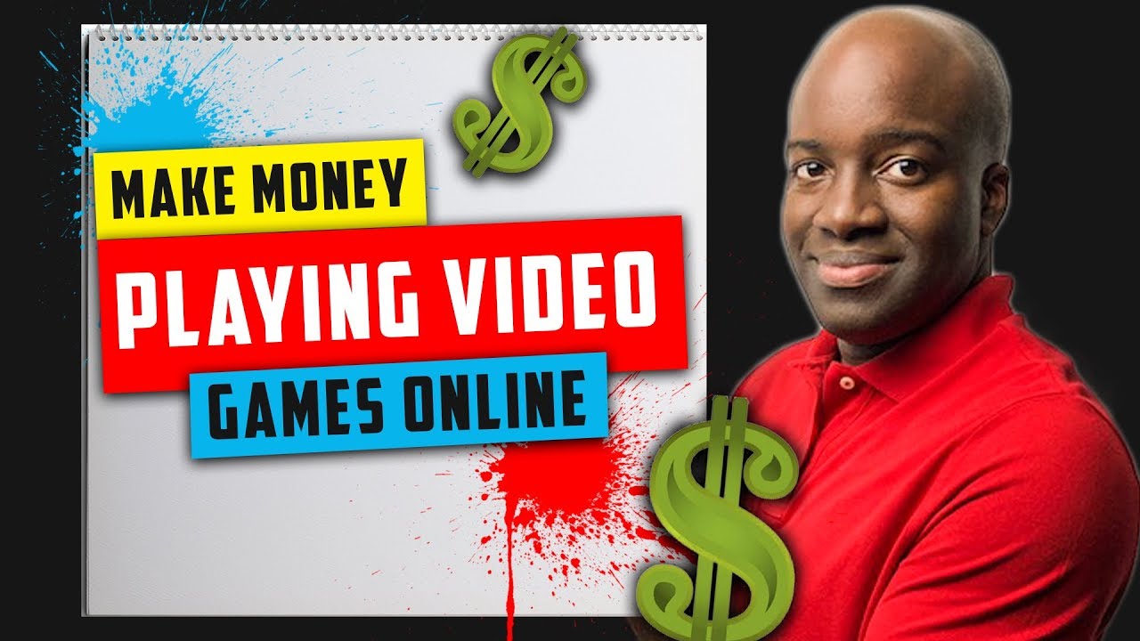 Make Money Online Playing Video Games - YouTube