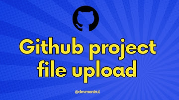 how to upload a project file in GitHub [ Bangla Tutorial ]