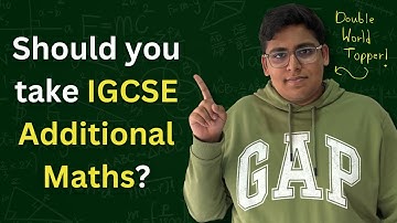 IGCSE Additional Maths vs Extended Maths vs Core Maths - DOUBLE WORLD TOPPER EXPLAINS!