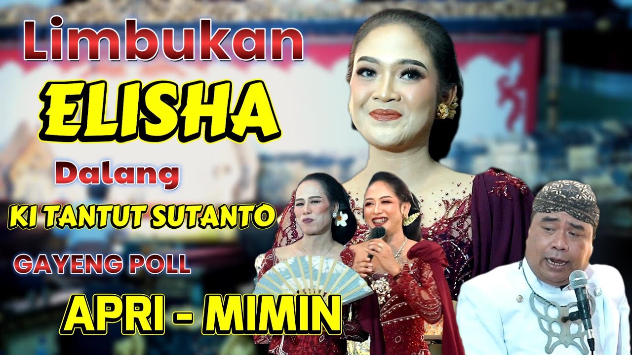 ELISHA TERBARU 2025. ELISHA APRI MIMIN KI TANTUT SUTANTO LIVE KLATEN. LUCU POLL