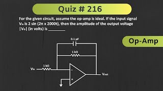 Op-Amp (Operational Amplifier) | Quiz # 216