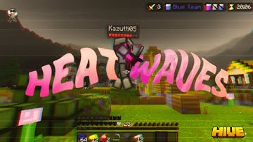 Heat Waves - The Hive Combo Montage #1