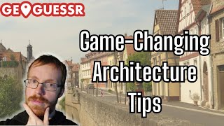 Powerful Architecture Tips Every GeoGuessr Pro Should Know