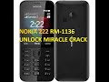 NOKIA 222 RM 1136 PASS WORD UNLOCK MIRACLE CRACK