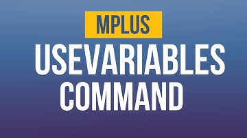 USEVARIABLES command in Mplus