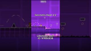 Geometry Dash 2.2: Lobotomy Dash #geometrydash #shorts