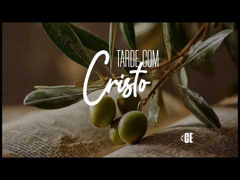 Tarde com Cristo | 01/10/2026