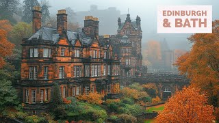 Edinburgh & Bath - 4K Walking Tour