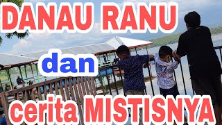 WISATA DANAU RANU GRATI
