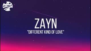 ZAYN - Different kind of love (Lyric Video) new unreleased song