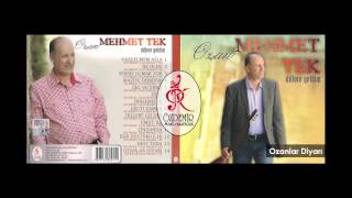 Ozanlar Diyarı | Ozan Mehmet Tek