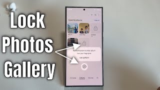 How to Lock Photos Gallery on Samsung with password s24ultra/s24/s24+ screenshot 4