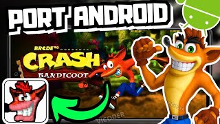 Por Fin Port Crash Bandicoot Sin Emulador En Android