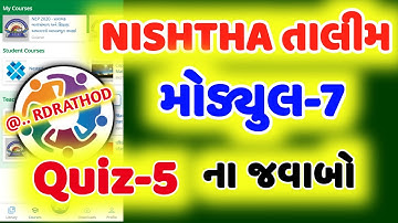 નિષ્ઠા મોડ્યુલ 7 ના જવાબો | NISHTHA MODULE 7 | QUIZ-5 ANSWER | Talim Javabo | Nishra Shixak Training