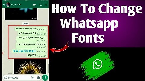How To Change Whatsapp Chat Fonts In Tamil / TAMIL REK