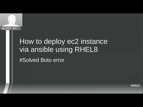 How to deploy ec2 instance via ansible using RHEL8 | Solved Boto error