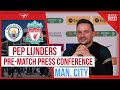 “Starts with Enzo Fernandez” | Pep Lijnders on Liverpool Transfer Target | Man City Press Conference