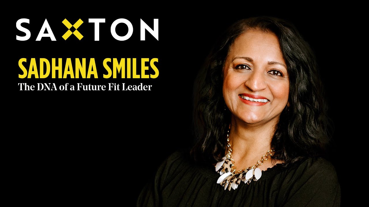 Садхана Смайлс | ДНК будущего лидера в форме | Спикеры Saxton