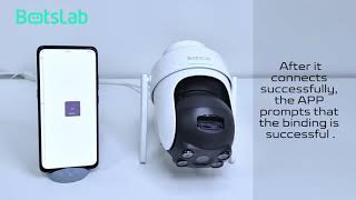 Botslab Outdoor Pan/Tilt Camera Pro Network setup tutorial for Android