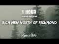 Oliver Anthony - Rich Men North of Richmond (Lyrics) [1 HOUR]
