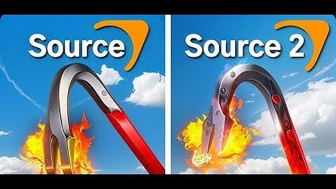 Source vs. Source 2 – The ULTIMATE Comparison