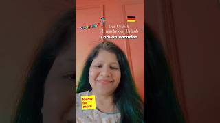 Vacation in German Language shorts vacation holidays funtime learning words ytshorts