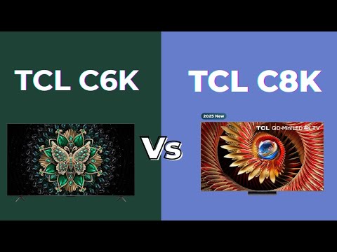 TCL C6K vs