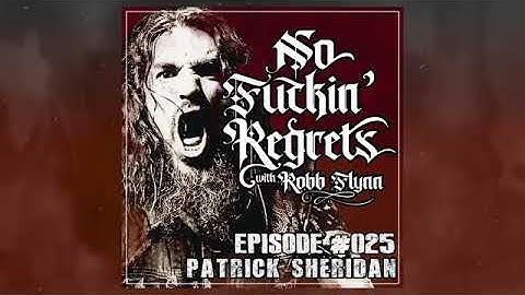 NFR #025 - Patrick Sheridan (Fit For An Autopsy)