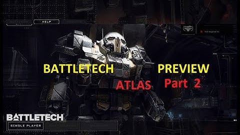 BattleTech Atlas Preview Part 2