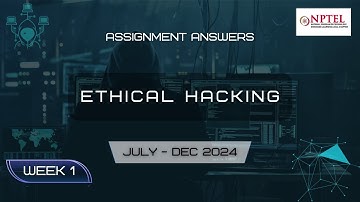 NPTEL Ethical Hacking Week 1 Assignment Solution [July 2024 - Oct 2024]
