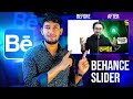 How To Create A BEFORE and AFTER Slider For BEHANCE Protfolio. behance Slider