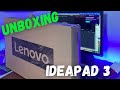 Unboxing Lenovo Ideapad 3!