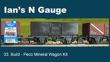 033 - Build - Peco Mineral Wagon Kit