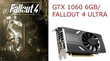 Fallout 4 GTX 1060 Ryzen 5 1600 ULTRA Settings Gameplay