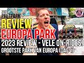 Europa park 2023 review dag 1  vele onrides volledig overzicht xxl