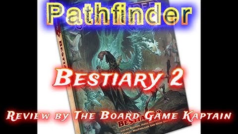 Pathfinder 2e Bestiary 2 Review