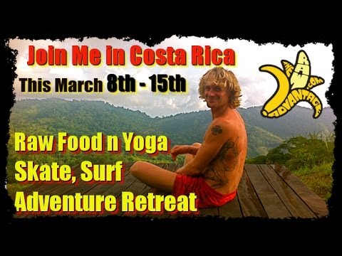 Enjoy a Getaway, TRA Costa Rica Raw Food n Yoga Adventure Retreat!