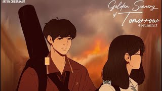 Golden Scenery of Tomorrow ( THE END ) by 4reuminct