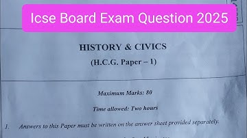 icse (10th) History & Civics question paper 2025 |  #icseexam #2025  #icseboardexam #icse10th