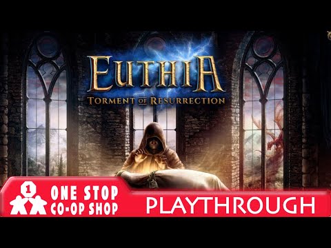 Euthia: Torment of Resurrection | Solo Playthrough Part 1 | With Colin